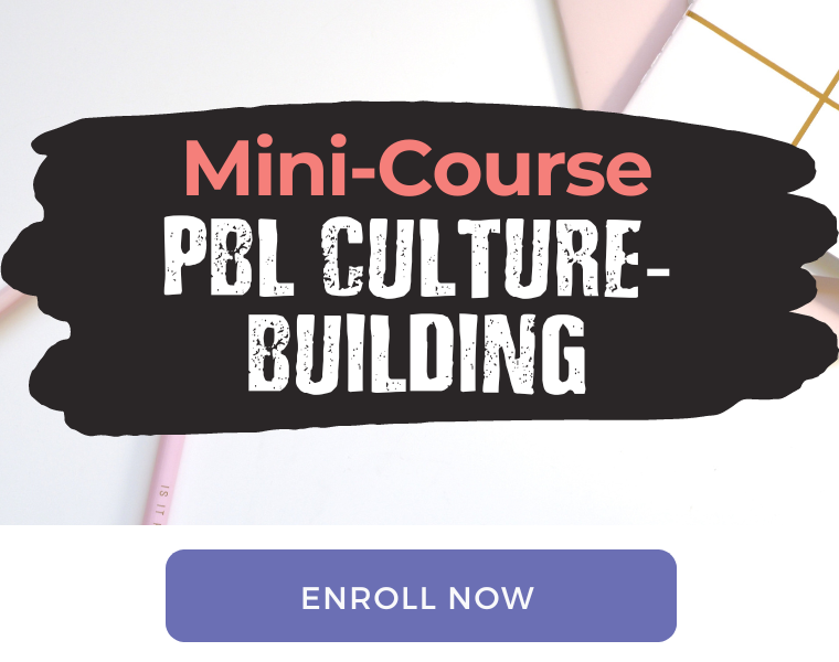 PBL culture-building mini-course